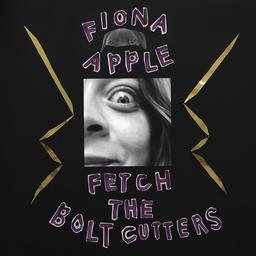 Fetch the bolt cutters / Fiona Apple, aut., comp., chant | Apple, Fiona. Parolier. Compositeur. Chanteur