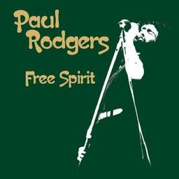 Free spirit / Paul Rodgers, aut., comp., chant, guit. | Rodgers, Paul. Parolier. Compositeur. Guitare. Chanteur