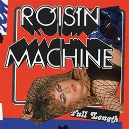 Roisin machine / Roisin Murphy, aut., comp., chant | Murphy, Roisin. Parolier. Compositeur. Chanteur