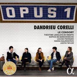 Opus 1 / Jean-François Dandrieu, Arcangelo Corelli, comp. | Dandrieu, Jean-François. Compositeur