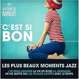 C'est si bon : les plus beaux moments jazz / Eartha Kitt, Louis Armstrong, Nina Simone... [et al.], chant | Kitt, Eartha. Chanteur