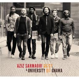 Best of / Aziz Sahmaoui, aut., comp., chant, n'goni | Sahmaoui, Aziz. Parolier. Compositeur. Chanteur