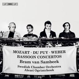 Bassoon concertos = Concertos pour basson / Wolfgang Amadeus Mozart, Carl Maria von Weber, Edouard Du Puy, comp. | van Sambeek, Bram. Basson