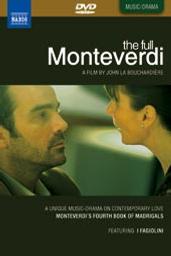 The full monteverdi / John La Bouchardiere, réal. | La Bouchardiere, John . Metteur en scène ou réalisateur