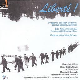 Liberté ! / Nicolas Chalvin, dir. d'orch. | Chalvin, Nicolas. Chef d'orchestre