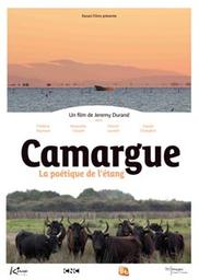 Camargue : La poétique de l'étang / Jérémy Durand, réal. | Durand, Jérémy . Metteur en scène ou réalisateur