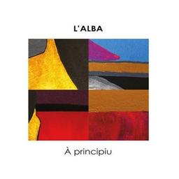 A principiu / L'Alba, ens. voc. et instr. | Alba (L'). Musicien