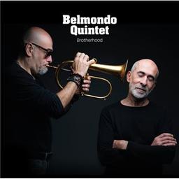 Brotherhood / Belmondo Quintet, ens. instr. | Belmondo, Lionel. Saxophone. Flûte