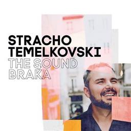 The sound braka / Stracho Temelkovski, comp., guit., mandoline, perc. | Temelkovski, Stracho. Compositeur. Guitare. Mandoline. Percussion - non spécifié