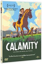 Calamity : Une enfance de Martha Jane Cannary / Rémi Chayé, réal., scénario | Chayé, Rémi. Metteur en scène ou réalisateur. Scénariste