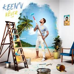 Rêver / Keen'v, aut., comp., chant | Keen'v. Parolier. Compositeur. Chanteur