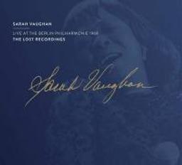 Live at the Berlin Philharmonie 1969 / Sarah Vaughan, chant | Vaughan, Sarah. Chanteur