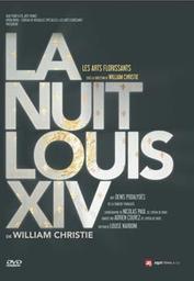 La nuit Louis XIV / Louise Narboni, réal. | Narboni, Louise . Metteur en scène ou réalisateur