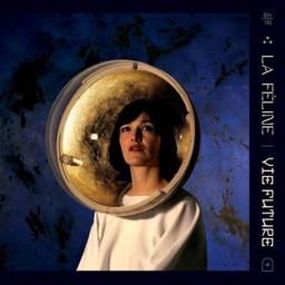 Vie future / La Féline, ens. voc. et instr. | Féline (La). Musicien