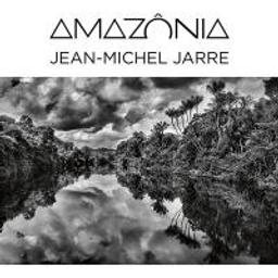 Amazonia / Jean-Michel Jarre, comp., synth. | Jarre, Jean-Michel. Compositeur. Synthétiseur