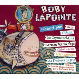 Boby Lapointe chanté par / Boby Lapointe, aut. adapté | Lapointe, Boby. Compositeur de l'oeuvre adaptée