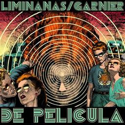 De pelicula / The Liminanas, ens. voc. et instr. | Garnier, Laurent. Chanteur. Synthétiseur