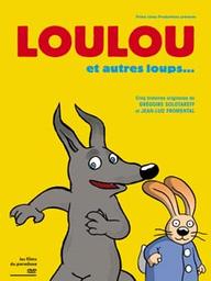 Loulou et autres loups... / Serge Elissalde, Marie Caillou, Richard McGuire, réal. | Elissalde, Serge. Metteur en scène ou réalisateur