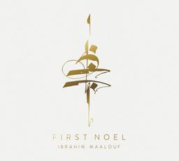 First Noel / Ibrahim Maalouf, arr., trp. | Maalouf, Ibrahim. Arrangeur. Trompette