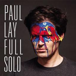 Full solo / Paul Lay, comp., p. | Lay, Paul. Compositeur. Piano