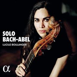 Solo : Bach-Abel / Lucile Boulanger, viole de gambe | Boulanger, Lucile. Viole de gambe