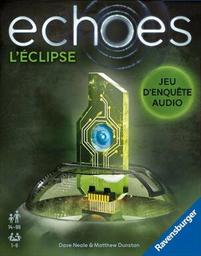 Echoes : L'éclipse / Dave Neale, Matthew Dunstan, aut. | Neal, Dave . Auteur