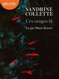 Ces orages-là / Sandrine Collette | Collette, Sandrine