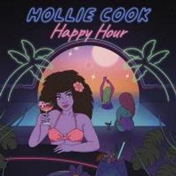Happy hour / Hollie Cook, aut., comp., chant | Cook, Hollie. Parolier. Compositeur. Chanteur