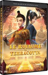 Le royaume de Terracota / Leon Ding, Yongchang Lin, réal. | Ding, Leon. Metteur en scène ou réalisateur