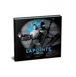 Boby Lapointe a 100 ans / Boby Lapointe, aut., comp., chant | Lapointe, Boby. Parolier. Compositeur. Chanteur