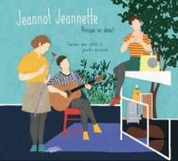 Presque en direct : chansons pour petites et grandes personnes / Jeannot Jeannette, ens. voc. et instr. | Jeannot Jeannette. Musicien
