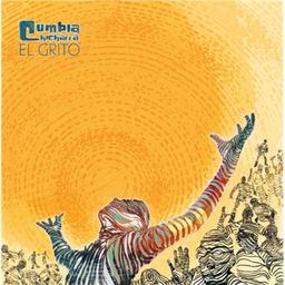 El grito / Cumbia Chicharra, ens. voc. et instr. | Cumbia Chicharra. Musicien
