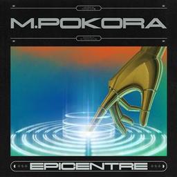 Epicentre / M Pokora, chant | Pokora, M.. Chanteur