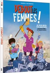 Debout les femmes / François Ruffin, Gilles Perret, réal. | Ruffin, François. Metteur en scène ou réalisateur