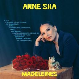 Madeleines / Anne Sila, chant | Sila, Anne. Chanteur