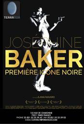 Joséphine Baker : Ptemière icône noire / Ilana Navaro, réal., scénario | Navaro, Ilana . Metteur en scène ou réalisateur. Scénariste