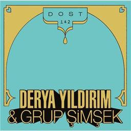 Dost 1 & 2 / Derya Yildirim, luth, chant | Yildirim, Derya. Chanteur. Luth (famille)