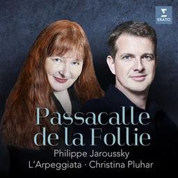 Passacalle de la Follie / Philippe Jaroussky, CT | Jaroussky, Philippe. Contre-ténor