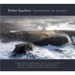 Symphonie du ponant : symphonie concertante pour 6 solistes / Didier Squiban, comp., p. | Squiban, Didier. Compositeur