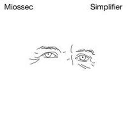 Simplifier / Miossec, aut., comp., chant, guit. | Miossec, Christophe. Parolier. Compositeur. Chanteur. Guitare