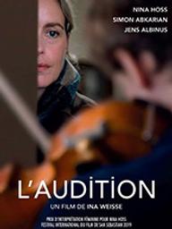 L'audition / Ina Weisse, réal., scénario | Weisse , Ina . Metteur en scène ou réalisateur. Scénariste