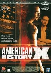American history X / Tony Kaye, réal. | Kaye, Tony. Metteur en scène ou réalisateur