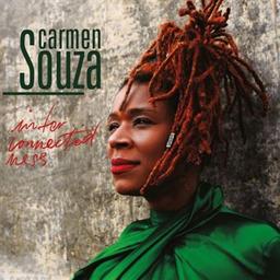 Inter connected ness / Carmen Souza, chant | Souza, Carmen. Chanteur