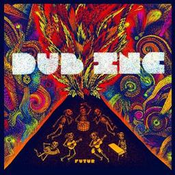Futur / Dub Inc, ens. voc. et instr. | Dub Inc. Musicien