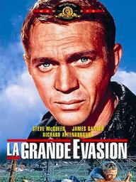 La grande évasion / John Sturges, réal. | Sturges, John . Metteur en scène ou réalisateur