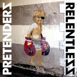 Relentless / Pretenders, ens. voc. et instr. | Pretenders. Musicien