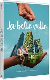 La belle ville / Marion Turina, François Marques, réal. | Turina , Marion . Metteur en scène ou réalisateur