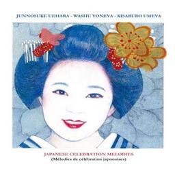Mélodies de célébration japonaises / Junnosuke Uehara, shamisen | Uehara, Junnosuke. Instrument - non spécifié