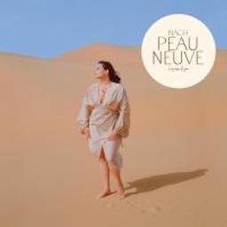 Peau neuve / Nach, comp., chant | Nach. Compositeur. Chanteur