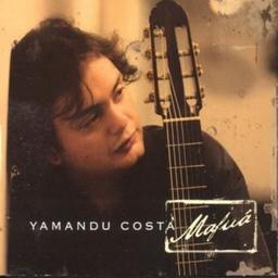 Mafua / Yamandu Costa, comp., chant | Costa, Yamandu. Compositeur. Guitare